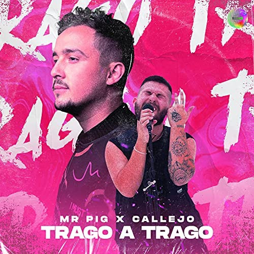 Mr. Pig, Callejo - Trago a Trago [BLV9483400]